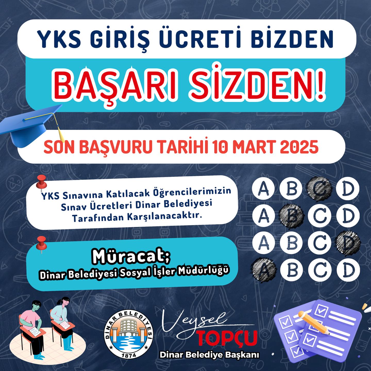 Geleceimizin Teminat Genlerimizin YKS cretleri Dinar Belediyemizden!