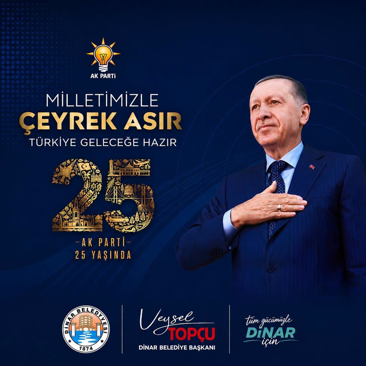  Adalet ve Kalk�nma Partimizin 25. Kurulu� Y�l D�n�m�n� Kutlu olsun