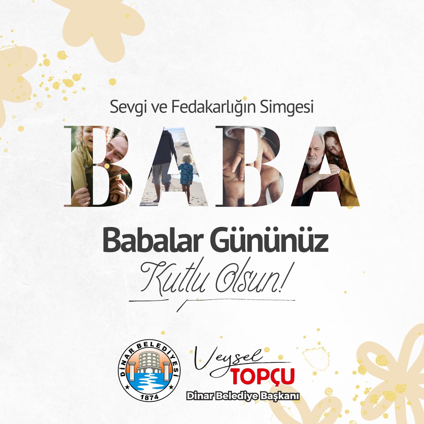 Babalar Gnn En ten Dileklerimizle Kutluyoruz.